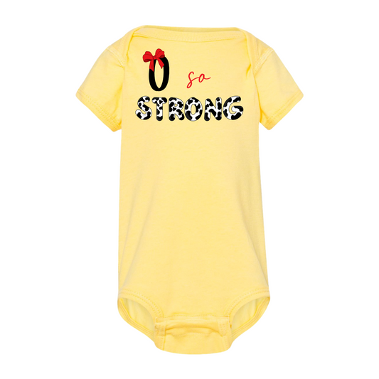 O- O so strong onesie