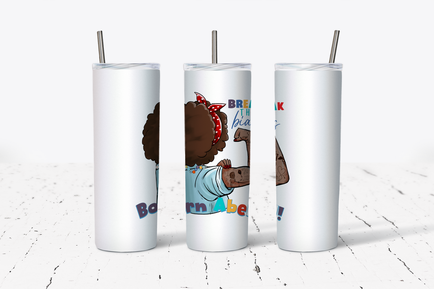 BREAK THE BIAS WOMEN (MULTI OPTION) TUMBLER