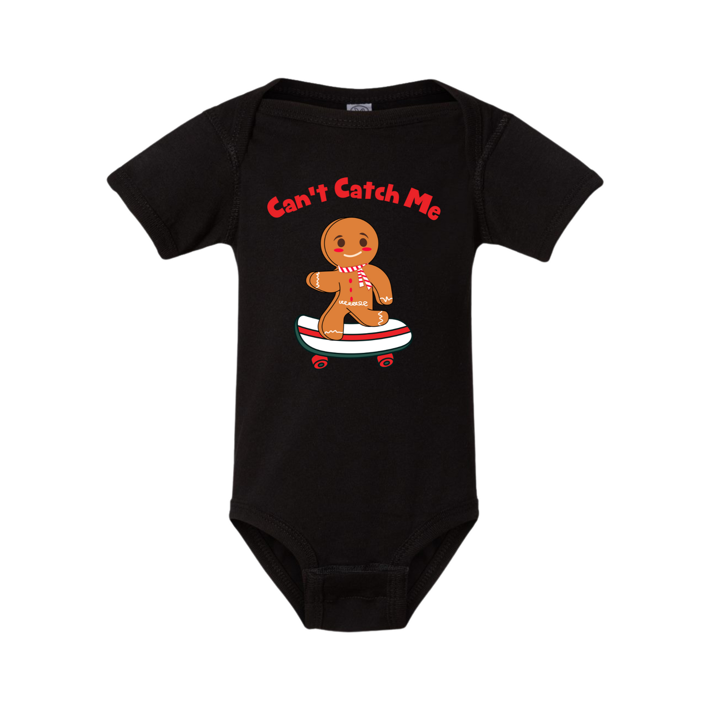 Can't Catch Me Onesie