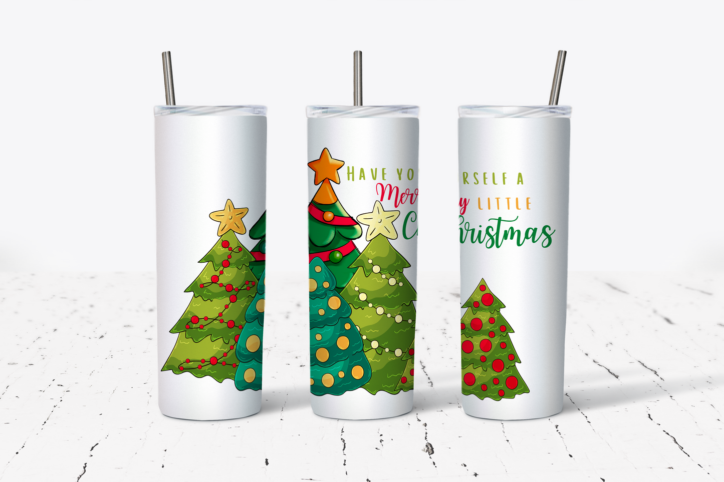 Have Yourself a Merry Little Christmas Tumbler