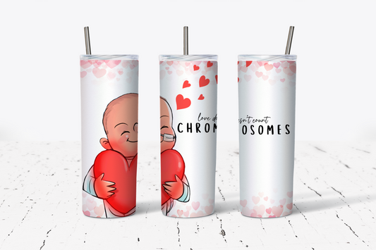 LOVE DOESN'T COUNT CHROMOSOMES TUMBLER